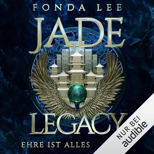 Ehre ist alles: Die Jade-Saga 3