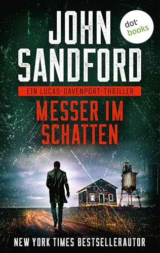 Messer im Schatten: Ein Lucas-Davenport-Thriller 6 | Düstere Spannung in Serie vom New-York-Times-Bestsellerautor