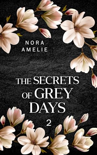 The Secrets of Grey Days 2