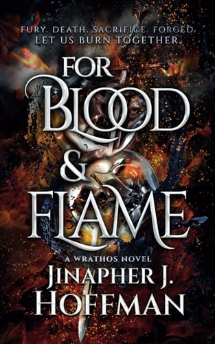 For Blood and Flame (Alchemight Duology, Band 2)