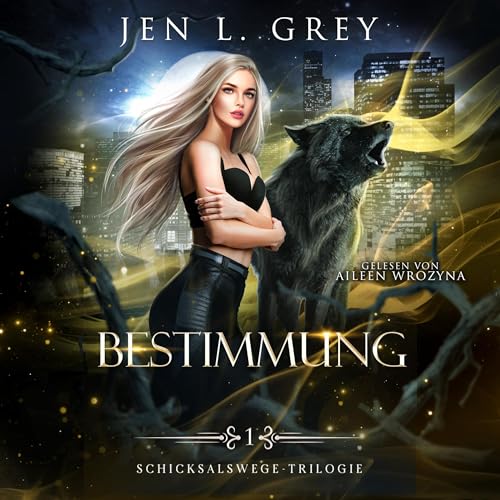 Bestimmung: Die Schicksalwege Trilogie 1