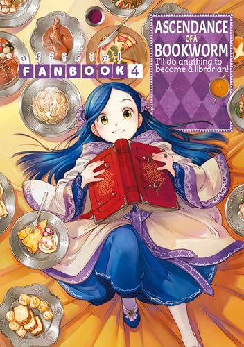 Ascendance of a Bookworm: Fanbook 4