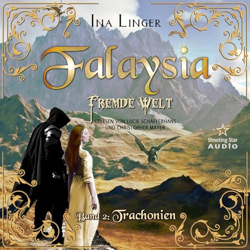Trachonien: Falaysia - Fremde Welt 2