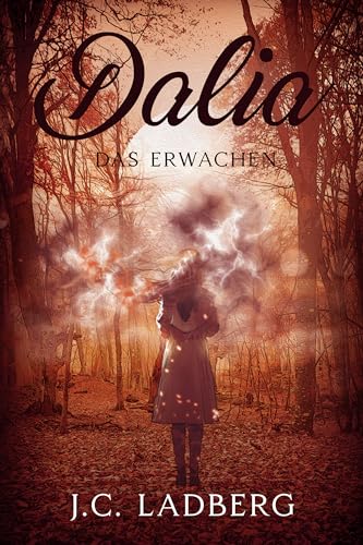 Dalia: Das Erwachen