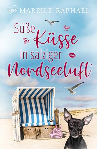 Süße Küsse in salziger Nordseeluft (Liebe auf Baltrum - Nordseeinselromane 1)