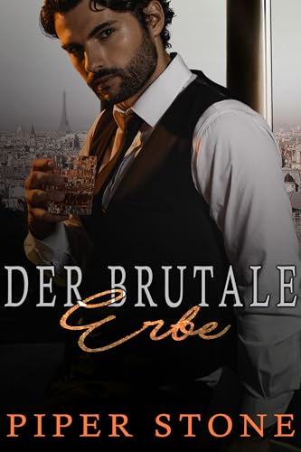 Der brutale Erbe: düstere Mafia-Romanze