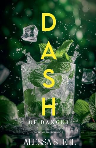 A Dash of Danger: Dark Mafia Romance (Wicked Games, Band 1)