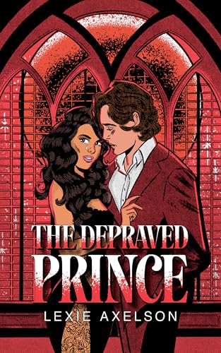 The Depraved Prince