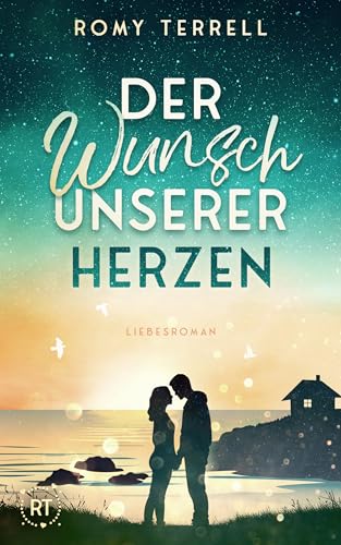Der Wunsch unserer Herzen (Sehnsuchts-Reihe 4)