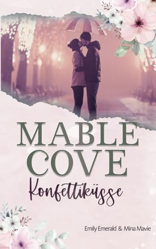 Konfettiküsse: Smalltown Romance
