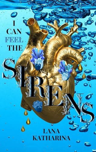 I can feel the Sirens (Dark Romantasy - Age Gap) (The Sirens-Series 2)