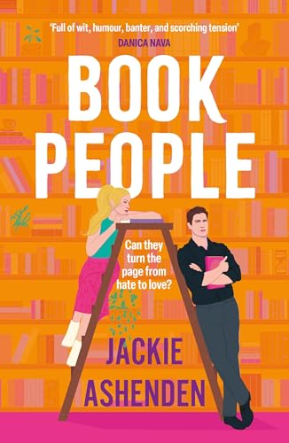 Book People: A brand-new, sweet and spicy, enemies-to-lovers cosy bookshop romance for 2025!
