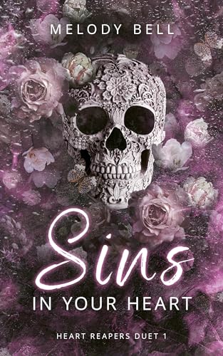 Sins in Your Heart: Dark Romance (Heart Reapers Duet 1)