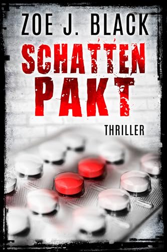 Schattenpakt: Thriller (Künzel & Lobenstein-Thriller)