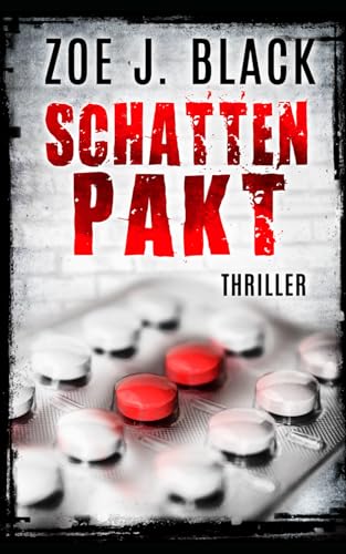 Schattenpakt: Thriller (Künzel & Lobenstein-Thriller)