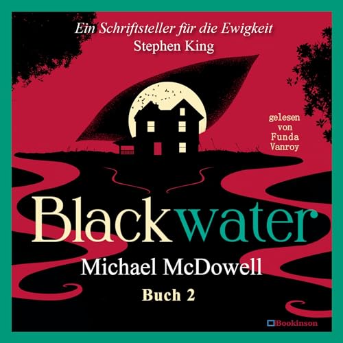 Der Damm: BLACKWATER - Eine geheimnisvolle Saga 2