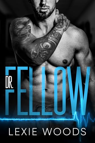 Dr. Fellow: An Accidental Marriage Medical Romance (Midtown Memorial Book 3)