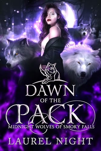 Dawn of the Pack (Midnight Wolves of Smoky Falls Book 3)