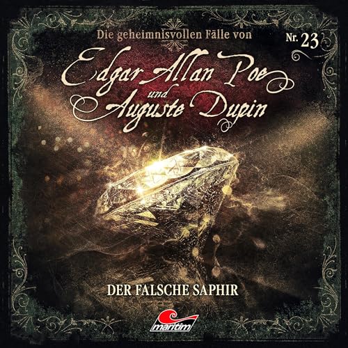 Der falsche Saphir: Edgar Allan Poe & Auguste Dupin 23