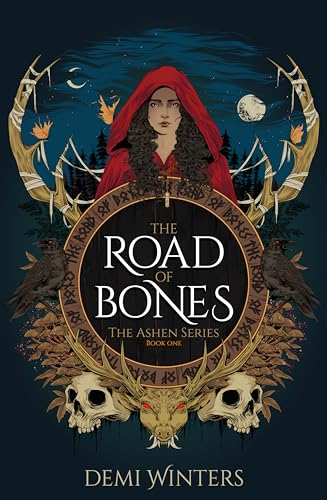 The Road of Bones: The Ashen Series, Book One