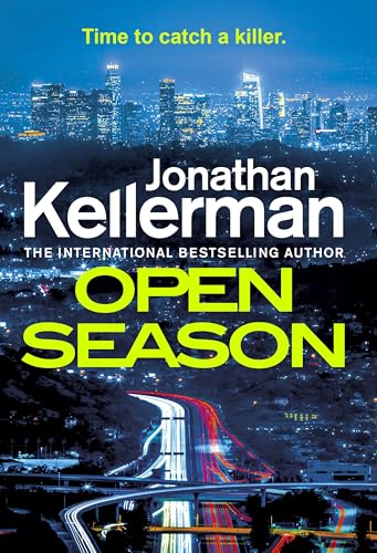 Open Season: The unputdownable new Alex Delaware thriller from the international bestselling author 