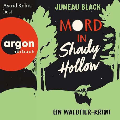 Mord in Shady Hollow: Ein Waldtier-Krimi