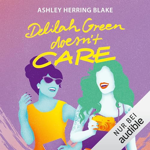 Delilah Green Doesn't Care: Bright Falls 1