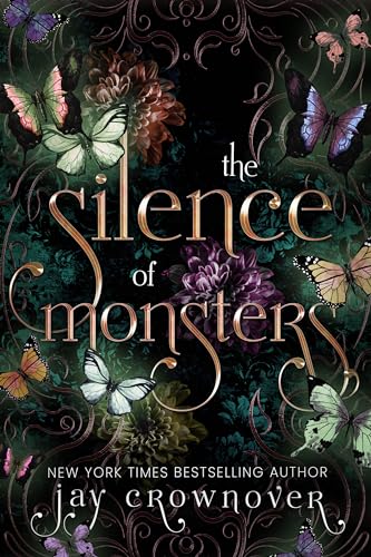 The Silence of Monsters: An enemies to lovers: Billionaire Romance: The Monsters Duet