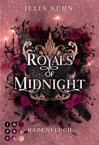 Royals of Midnight. Rabenfluch (Royal Shadows 2): Knisternde Royal Fantasy | Britische Prinzessin trifft auf Bodyguard