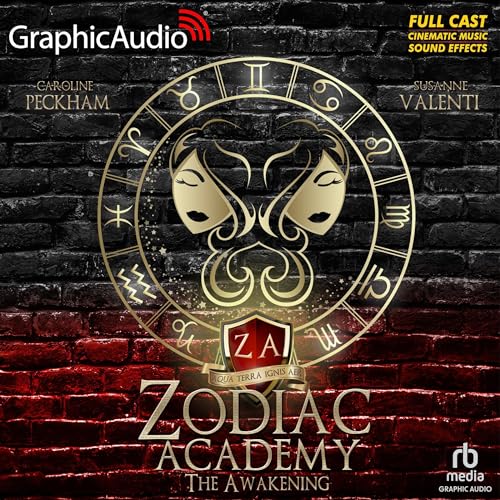 The Awakening (Dramatized Adaptation): Zodiac Academy, Book 1