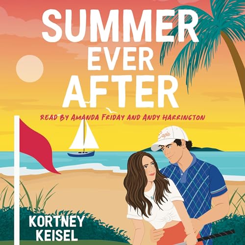 Summer Ever After: Falling for Summer, Book 1