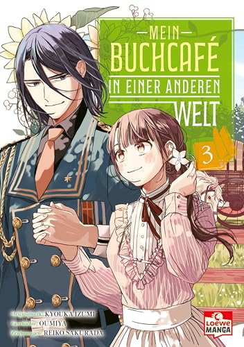 Mein Buchcafé in einer anderen Welt 03: Tauche ein in Tsukinas außergewöhnliches Fantasy-Abenteuer - zauberhaft illustrierter Manga für cozy Lesestunden