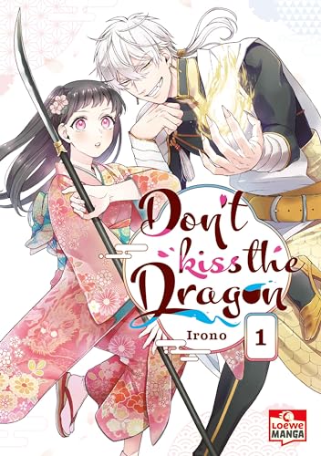 Don´t Kiss the Dragon 01: Lass dich in diesem Romantasy-Manga in den Bann des Drachen ziehen - Fantastische Romantikkomödie ab 12 Jahren