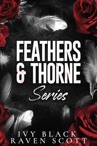 Feathers and Thorne Series Books 1 - 3: The Complete Collection