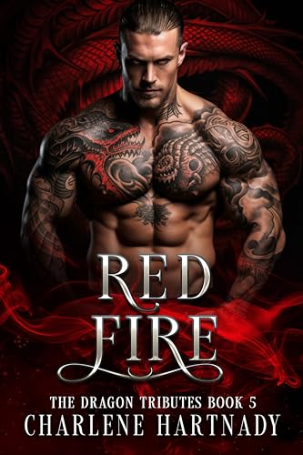 Red Fire (The Dragon Tributes Book 5)