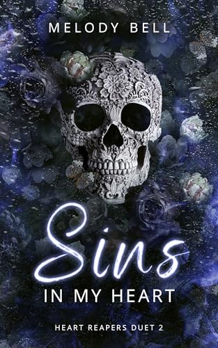 Sins in My Heart: Dark Romance (Heart Reapers Duet 2)