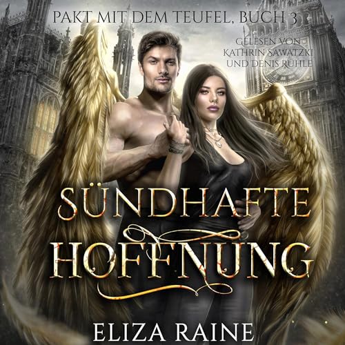 Sündhafte Hoffnung: Pakt mit dem Teufel 3