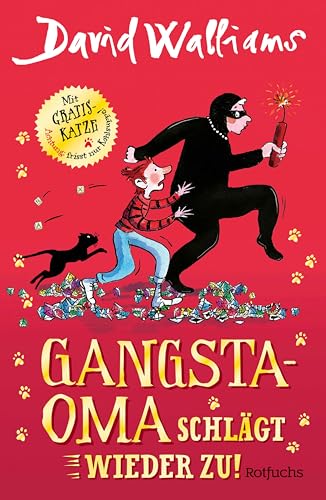 Gangsta-Oma schlägt wieder zu!: Eine irrwitzige Abenteuergeschichte von der Gangsta-Oma für Kinder ab 9 Jahren (Bens Abenteuer 2)