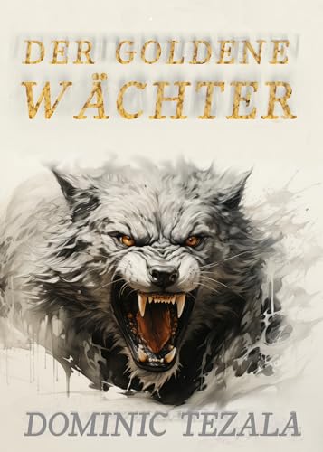 Der goldene Wächter: Eine verbotene Wandler-Romanze