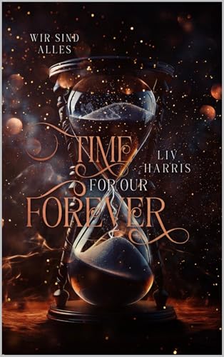 Time for our Forever: Wir sind alles