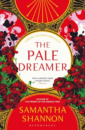 The Pale Dreamer: A Bone Season novella (The Bone Season)