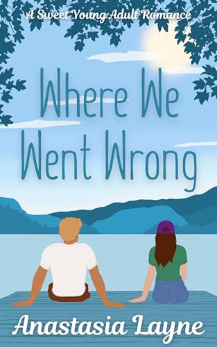 Where We Went Wrong (Love is Musical Book 1)