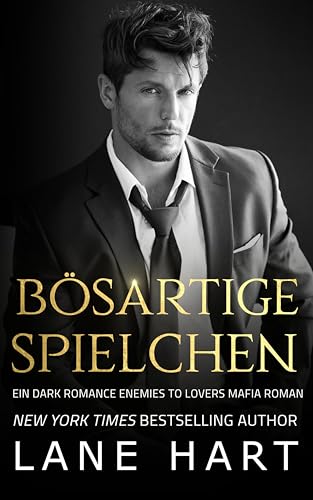 Bösartige Spielchen: Ein Dark Romance Enemies to Lovers Mafia Roman (Sin City Mafia 3)