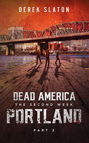 DEAD AMERICA - PORTLAND - TEIL 2 (Dead America - German Language Edition 21)