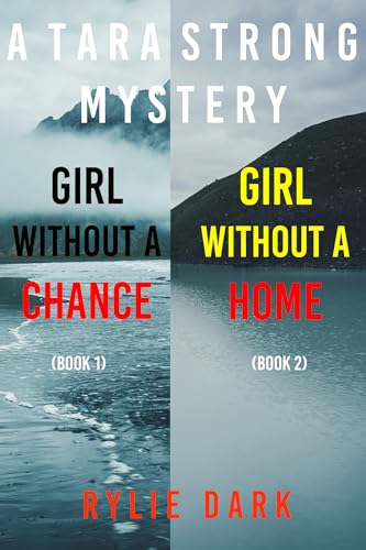 Tara Strong Mystery Bundle: Girl Without a Chance (#1) and Girl Without a Home (#2)