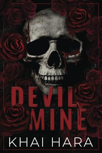 Devil Mine: A Dark Cartel Romance (London Underworld, Band 1)