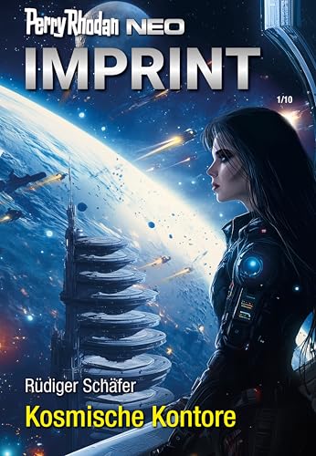 Perry Rhodan Neo 350: Kosmische Kontore: Staffel: Imprint