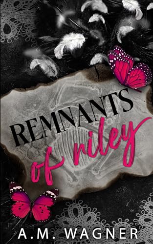 Remnants of Riley (Fractured Souls Book 1)