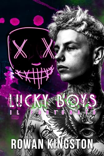 Lucky Boys: Il Fortunato
