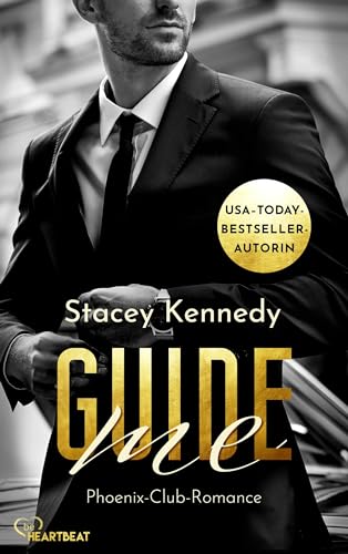 Guide Me (Phoenix Club Reihe | Deutsche Ausgabe 5)